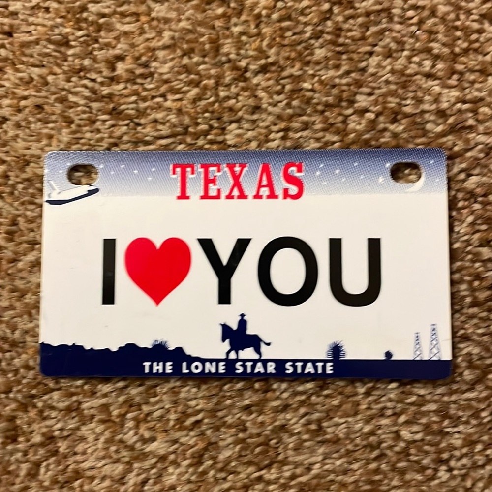 “l Love you” The Lone Star State mini license